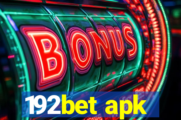 192bet apk